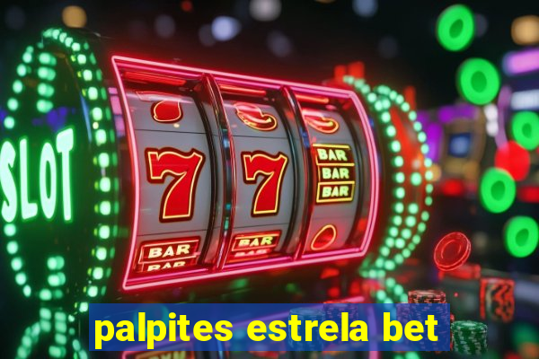 palpites estrela bet